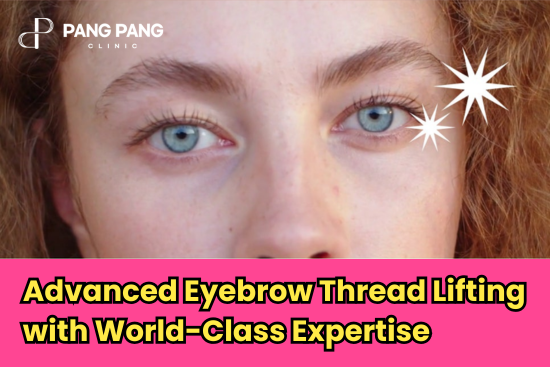 PangPang Clinic — Advanced Eyebrow Thread Lifting in Korea with World-Class Expertise